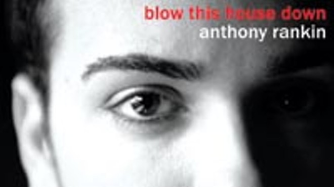 Anthony Rankin turns to retro-funk with Blow This House Down