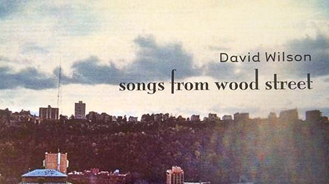 David Wilson, Songs from Wood Street