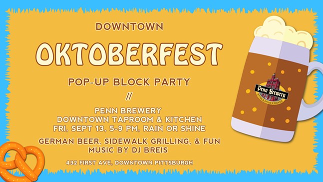 Downtown Pop-Up Oktoberfest by Penn Brewery!