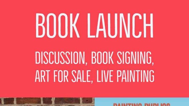 Painting Publics Book Launch: Discussion, Book Signing, Party