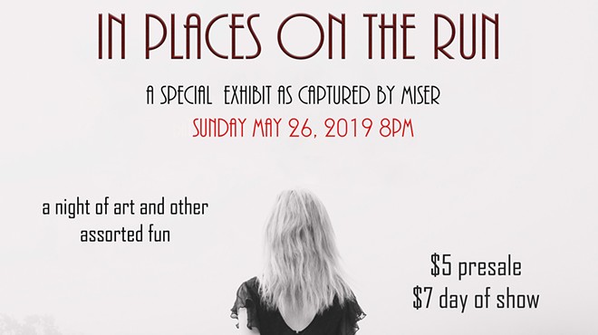 In Places on the Run - Photography Exhibit by Miser