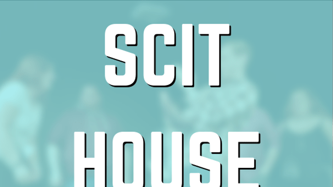SCIT House Team Show (Emotional Outlet and That New Jersey Smell)