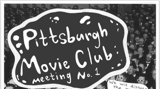 Pittsburgh Movie Club Meeting No. 1