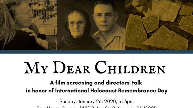 My Dear Children: A Screening and Director’s Talk Honoring International Holocaust Remembrance Day