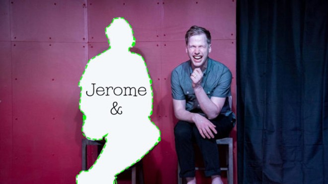 Jerome &: A Comedic Variety Show