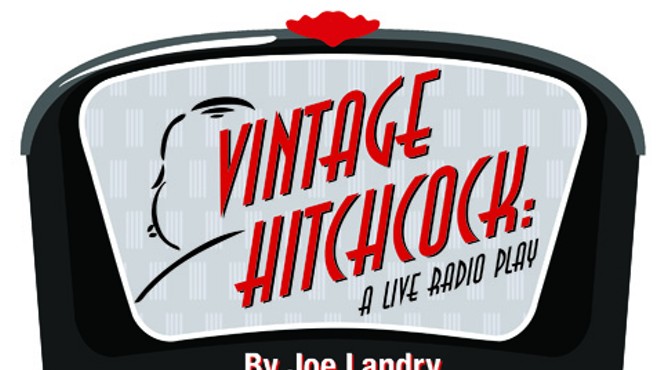 Vintage Hitchcock: A Live Radio Play
