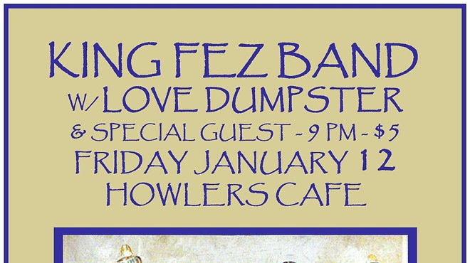 King Fez w/ Love Dumpster