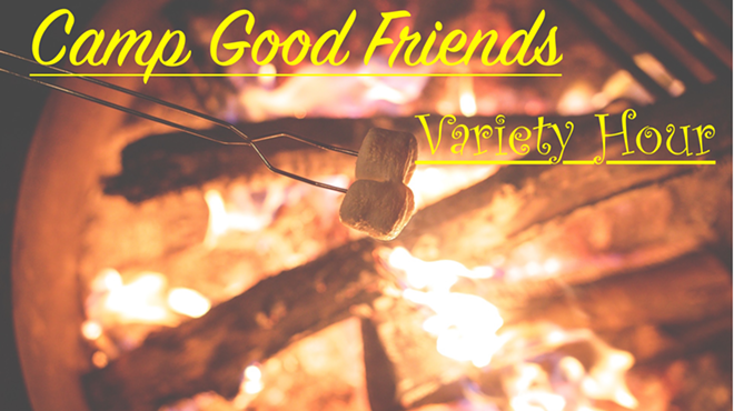 Camp Good Friends: Variety Hour