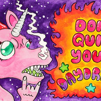 Pop-Up Art Show: Don't Quit Your Day Dream