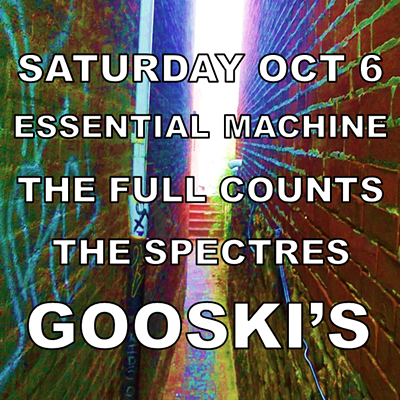 The Full Counts. Essential Machine. The Spectres.