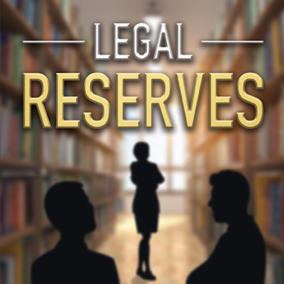 James Rosenberg: Legal Reserves
