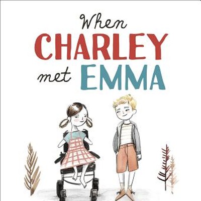 Story Time: When Charley Met Emma