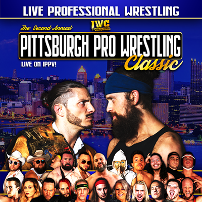 IWC Presents the 2nd Annual Pittsburgh Pro Wrestling Classic