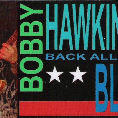Bobby Hawkins & The Back Alley Blues Band