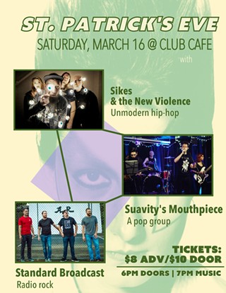 Suavity's Mouthpiece / Sikes & the New Violence / Standard Broadcast at Club Cafe