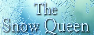 Summer Youth Production: The Snow Queen