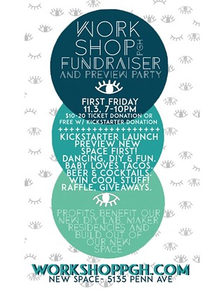 First Friday Fundraiser: New Workshop Space Preview Party
