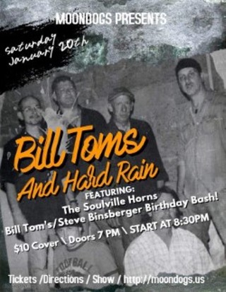 Bill Toms and Hard Rain w/ Soulville Horns