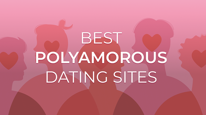 12 Best Polyamorous Dating Sites