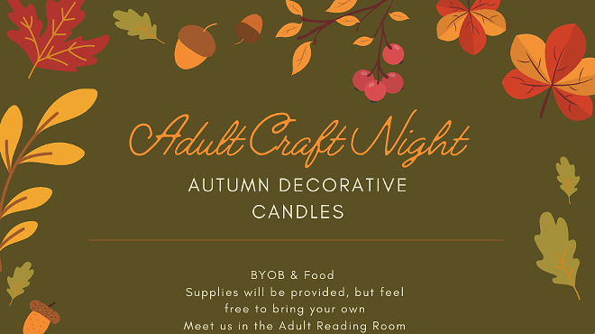 Adult Craft Night in the Library: Decorative Fall Candle Holders