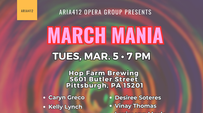 Aria412 Opera Group Presents March Mania