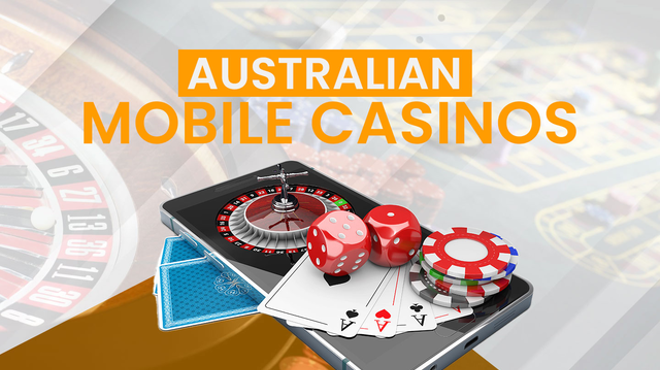 Australian Mobile Casinos: Top 6 Casinos in Australia in 2024