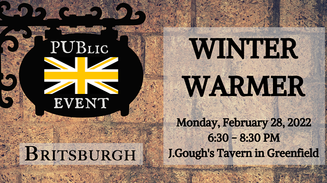 Britsburgh's Winter Warmer PUBlic Event