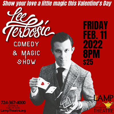Lee Terbosic brings his comedy & magic show to The Lamp Theatre