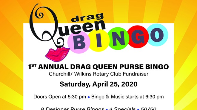 Drag Queen Purse Bingo - Churchill-Wilkins Rotary Club Fundraiser