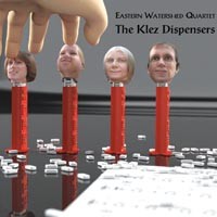 Eastern Watershed Quartet release The Klez Dispensers