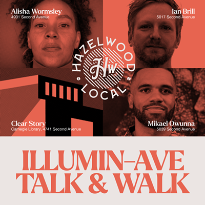 Hazelwood Illumin-Ave: Talk & Walk