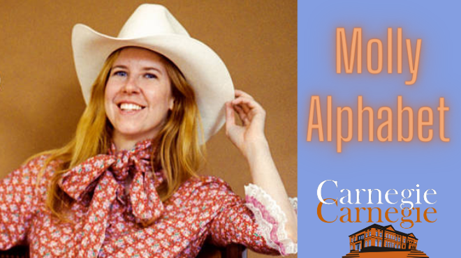 Molly Alphabet at the Carnegie Carnegie