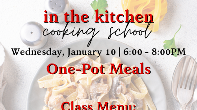 One Pot Wonders Cooking Class