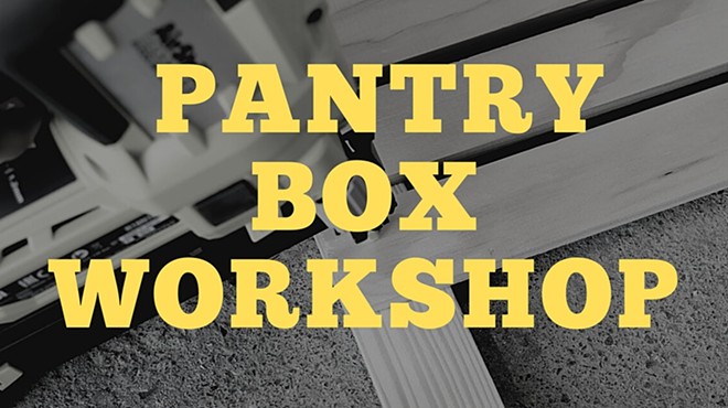 Pantry Boxes: A Carpentry and Power Tool Workshop
