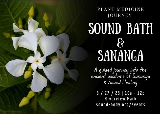 Sound Bath and Sananga: Plant Medicine Journey