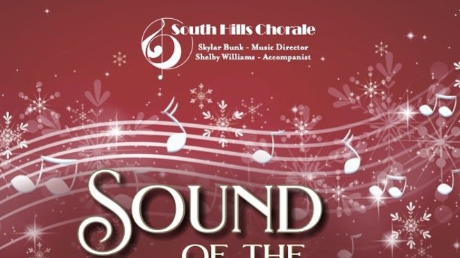 South Hills Chorale 'Sound of the Season' Holiday Concert
