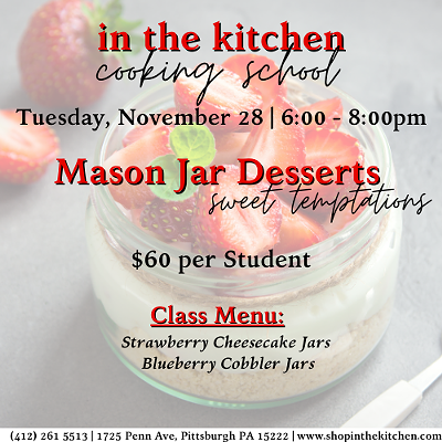 Sweet Temptations: Mason Jar Desserts Cooking Class