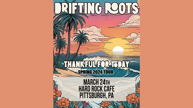 Thankful For Today Tour w/ Drifting Roots