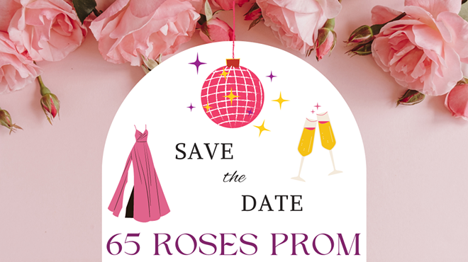 The "65 Roses Prom" in Support of the Cystic Fibrosis Foundation