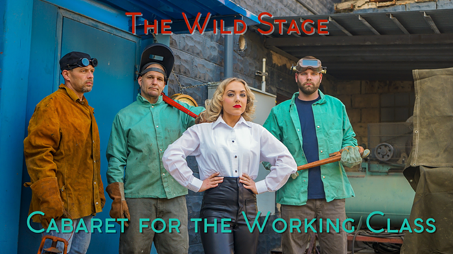 The Wild Stage: Cabaret for the Working Class