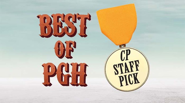 Best of Pittsburgh Staff Picks