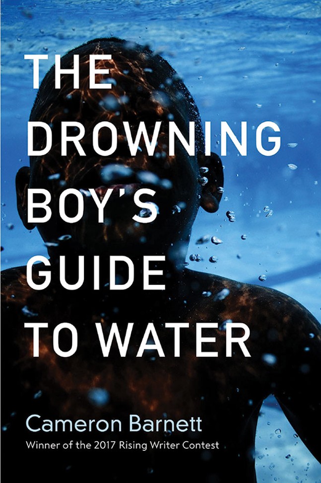 Cameron Barnett’s debut poetry collection, The Drowning Boy’s Guide to Water -