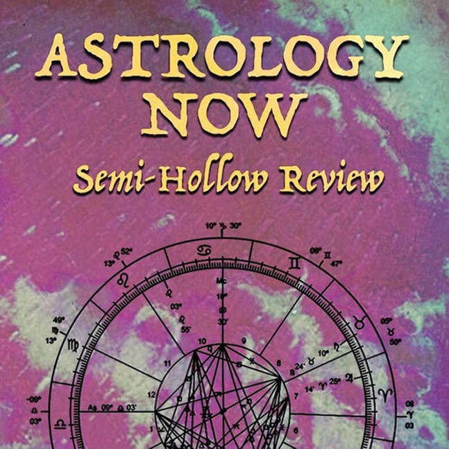 New Local Release: Astrology Now's Semi-Hollow Review -