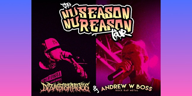 the_nu_season_nu_reason_tour_w_dizasterpiece___andrew_w._boss.jpg
