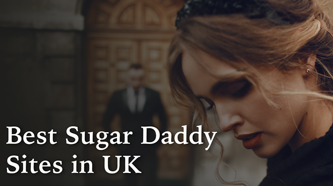 10 Best Sugar Daddy Sites in the UK to Try in 2023